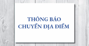 THÔNG BÁO CHUYỂN ĐỊA ĐIỂM VÀ HOTLINE KINH DOANH 4 THÔNG BÁO CHUYỂN ĐỊA ĐIỂM VÀ HOTLINE KINH DOANH