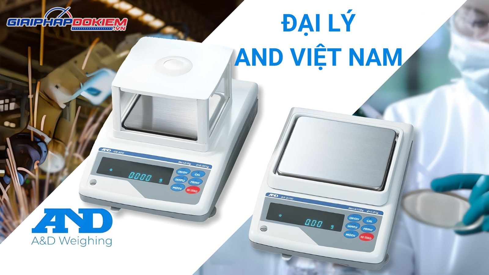 Đại Lý AND Việt Nam - Nhà Phân Phối Thương Hiệu AND Chính Hãng 18 Đại lý AND Việt Nam