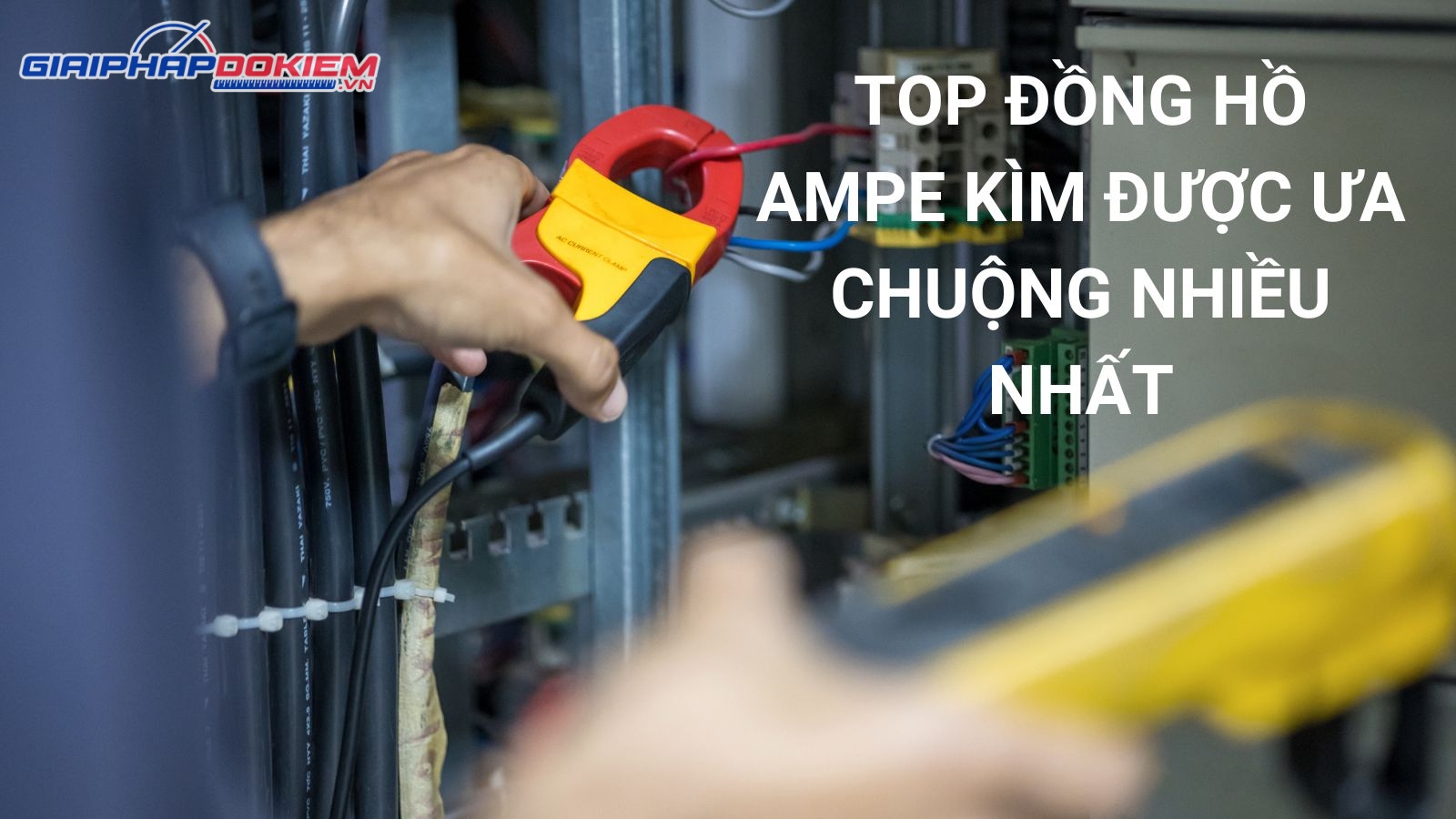TOP 10 Đồng Hồ Ampe Kìm Được Ưa Chuộng Nhiều Nhất 2026 27 TOP đồng hồ ampe kìm được ưa chuộng nhiều nhất