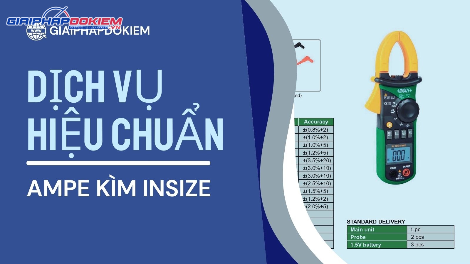 Dịch Vụ Hiệu Chuẩn Ampe Kìm Insize Chuyên Nghiệp Nhanh Chóng 8 Dịch vụ hiệu chuẩn ampe kìm Insize của công ty Giải Pháp Đo Kiểm