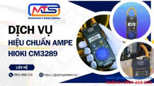 Lợi Ích Của Việc Hiệu Chuẩn Ampe Kìm Hioki CM3289 Đúng Cách 11 Dịch vụ hiẹu chuẩn ampe kìm Hioki CM3289