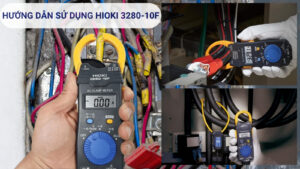 Hướng Dẫn Sử Dụng Ampe Kìm Hioki 3280 Chính Xác Và Hiệu Quả 2 Hướng dẫn sử dụng ampe kìm Hioki 3280
