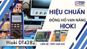 Dịch Vụ Hiệu Chuẩn Đồng Hồ Vạn Năng Hioki Hàng Đầu 2 Dịch vụ hiệu chuẩn đồng hồ vạn năng Hioki uy tín - Giải Pháp Đo Kiểm