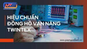 Địa Chỉ Hiệu Chuẩn Đồng Hồ Vạn Năng Twintex Nhanh Chính Xác Cao 17 Dịch vụ hiệu chuẩn đồng hồ vạn năng Twintex uy tín, đáng tin cậy