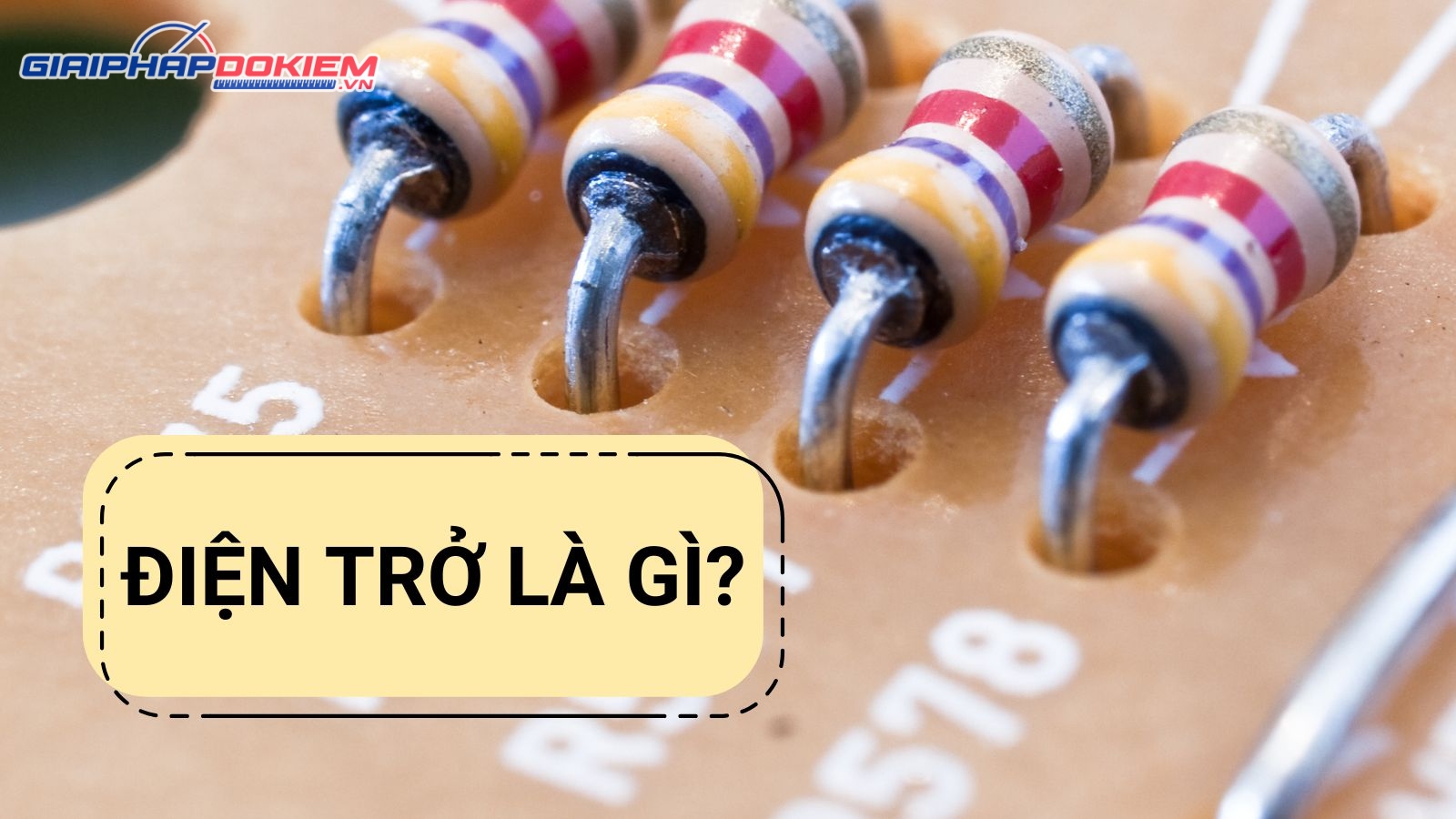 Điện Trở Là Gì? Tìm Hiểu Toàn Diện Về Điện Trở Và Thiết Bị Đo Điện Trở 10 Tìm hiểu điện trở là gì?