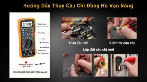 Hướng Dẫn Thay Cầu Chì Đồng Hồ Vạn Năng An Toàn Và Hiệu Quả 2 Các bước thay cầu chì đồng hồ vạn năng