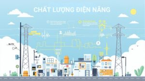 Chất Lượng Điện Năng: Định Nghĩa, Phân Tích Và Giải Pháp Tối Ưu 4 Chất lượng điện năng là gì