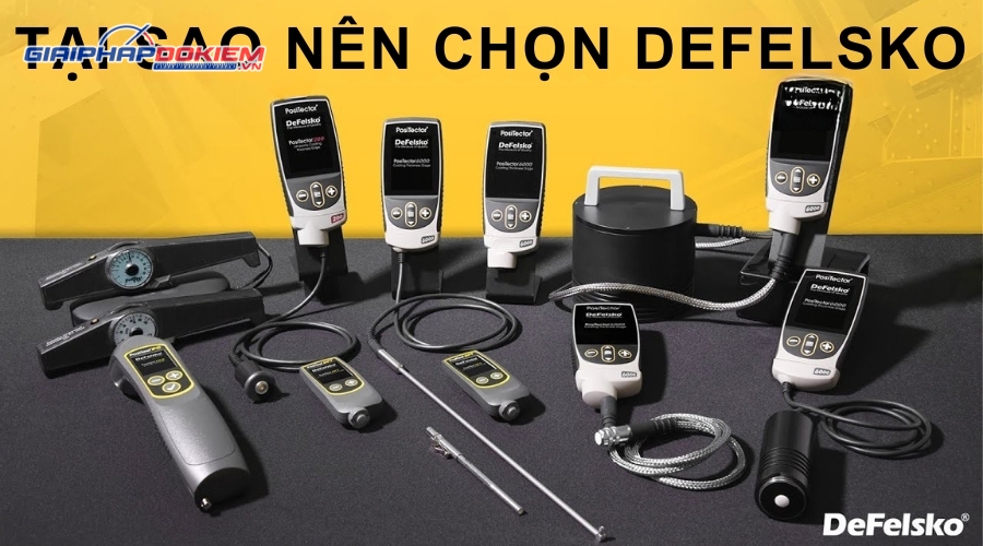 Tại sao nên lựa chọn thương hiệu Defelsko