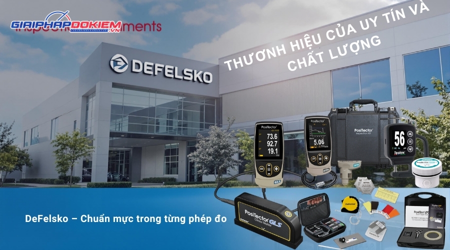 Uy tín và chất lượng làm nên thương hiệu Defelsko