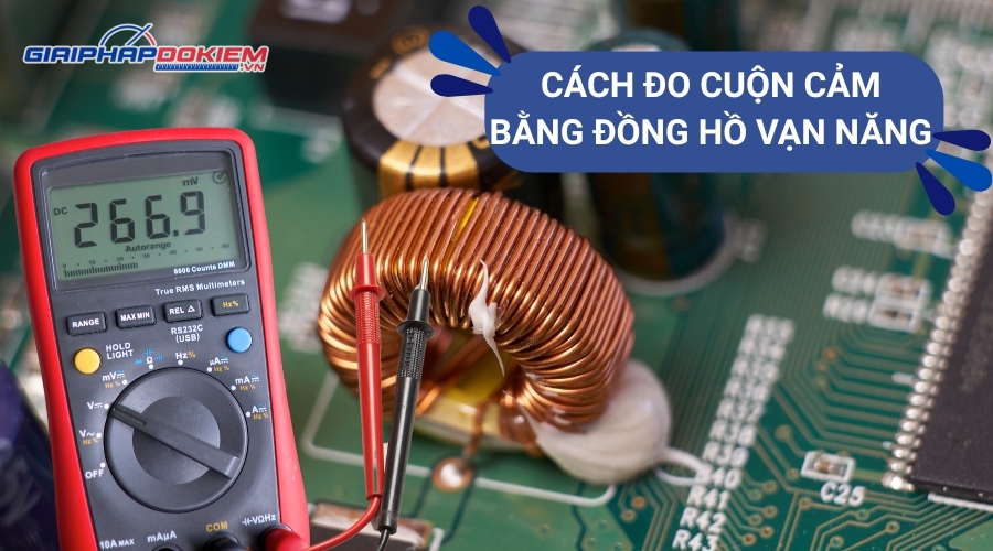 Cách Đo Cuộn Cảm Bằng Đồng Hồ Vạn Năng Chính Xác Nhất 11 Cách đo cuộn cảm bằng đồng hồ vạn năng