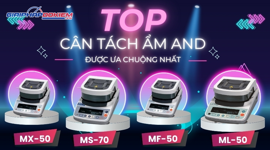 Top 4 Cân Tách Ẩm AND Được Ưa Chuộng Nhất Năm 2026 10 Top cân tách ẩm AND được ưa chuộng nhất năm 2026