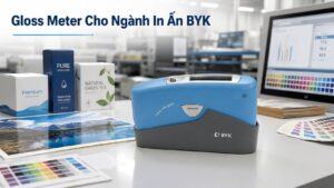 Gloss Meter Cho Ngành In Ấn BYK Giúp Kiểm Soát Độ Bóng Chính Xác 6 Giới thiệu về gloss meter cho ngành in ấn BYK