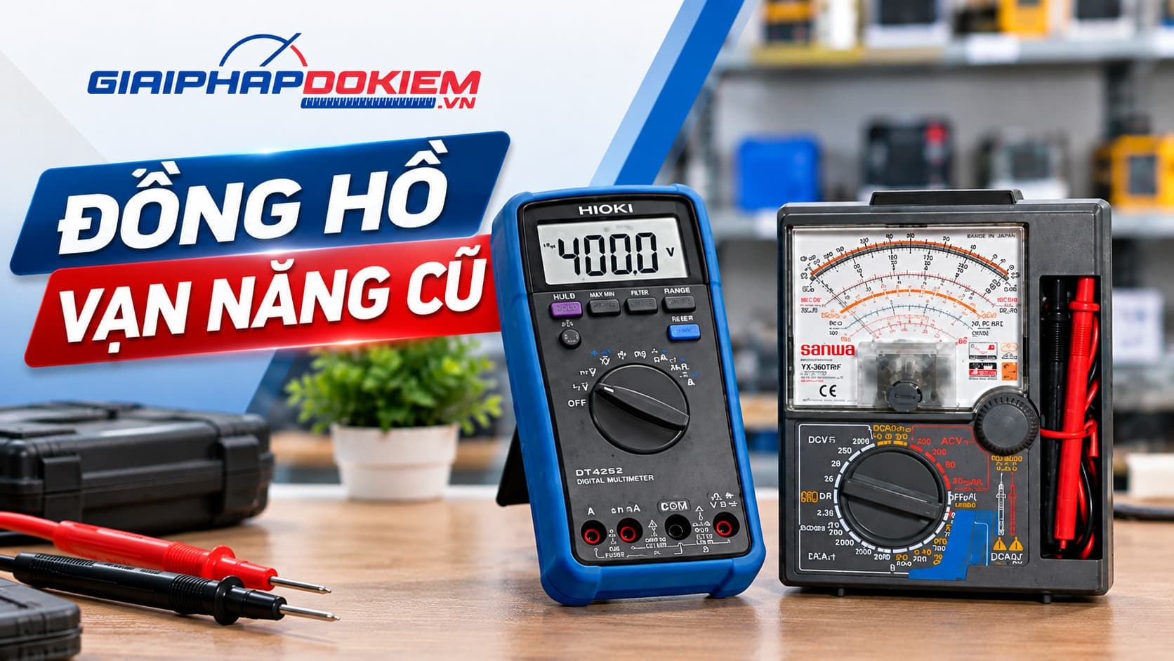 Đồng Hồ Vạn Năng Cũ Có Nên Mua? Kinh Nghiệm Chọn Mua 6 Giới thiệu về đồng hồ vạn năng cũ